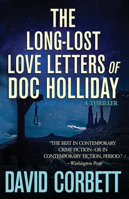 Scrisorile de dragoste de mult pierdute ale lui Doc Holliday - The Long-Lost Love Letters of Doc Holliday
