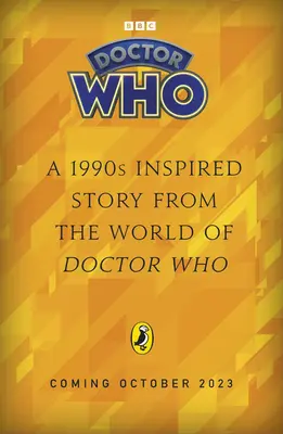 Doctor Who: Wannabes - o poveste din anii '90 - Doctor Who: Wannabes - a 1990s story