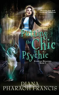Punerea chic-ului în psihic - Putting the Chic in Psychic