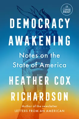 Trezirea democrației: Note privind starea Americii - Democracy Awakening: Notes on the State of America