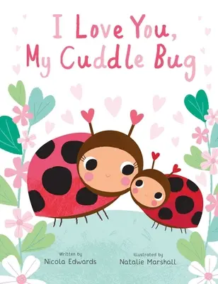 Te iubesc, gagica mea de pluș - I Love You, My Cuddle Bug