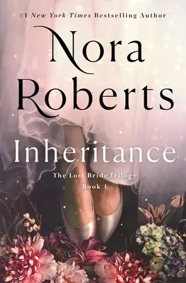 Moștenirea: Trilogia miresei pierdute, Cartea 1 - Inheritance: The Lost Bride Trilogy, Book 1