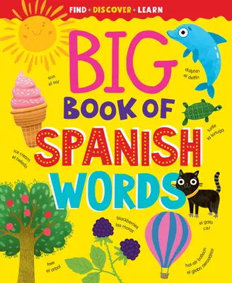 Marea carte a cuvintelor spaniole - Big Book of Spanish Words
