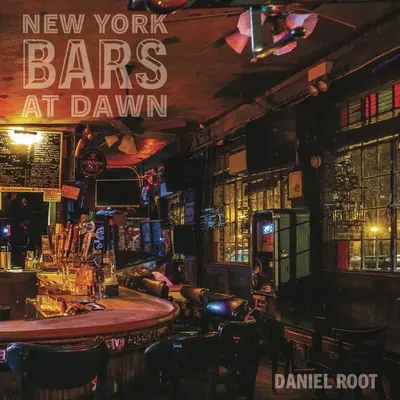 Barurile din New York la răsărit - New York Bars at Dawn