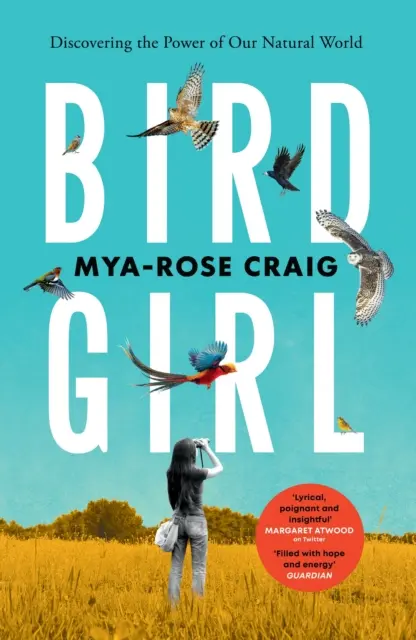 Birdgirl - Descoperirea puterii lumii noastre naturale - Birdgirl - Discovering the Power of Our Natural World