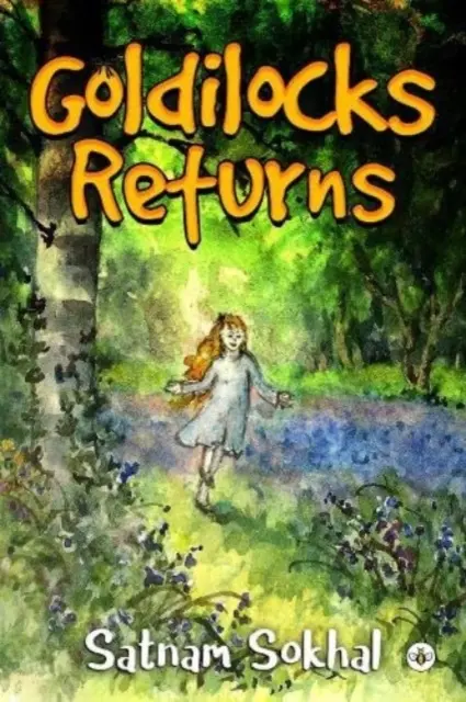 Goldilocks se întoarce - Goldilocks Returns