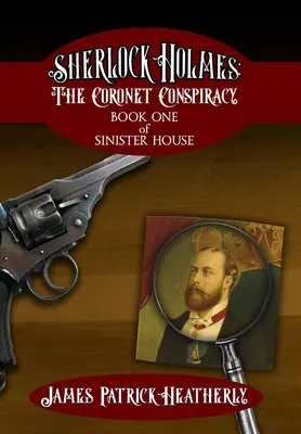 Sherlock Holmes: Conspirația Coronet - Sherlock Holmes: The Coronet Conspiracy