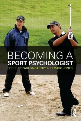 Devenirea unui psiholog sportiv - Becoming a Sport Psychologist