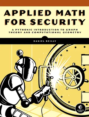 Matematica pentru securitate: De la grafice și geometrie la analiza spațială - Math for Security: From Graphs and Geometry to Spatial Analysis