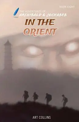 În Orient (Aventurile lui Archibald și Jockabeb) - In the Orient (The Adventures of Archibald and Jockabeb)