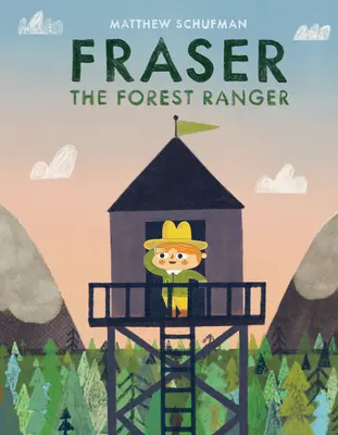 Fraser pădurarul - Fraser the Forest Ranger