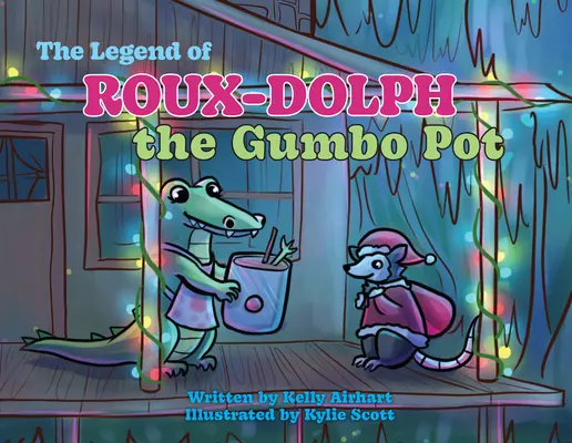 Legenda oalei Roux-Dolph Gumbo - The Legend of Roux-Dolph the Gumbo Pot