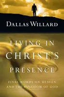 Trăind în prezența lui Hristos - Living in Christ's Presence