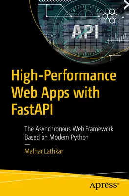Aplicații web de înaltă performanță cu Fastapi: Cadrul web asincron bazat pe Python modern - High-Performance Web Apps with Fastapi: The Asynchronous Web Framework Based on Modern Python