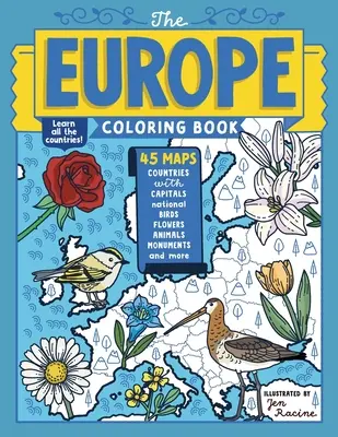 Cartea de colorat Europa: 45 de hărți cu capitale și simboluri naționale - The Europe Coloring Book: 45 Maps with Capitals and National Symbols