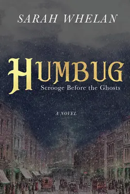Humbug: Scrooge în fața fantomelor - Humbug: Scrooge Before the Ghosts