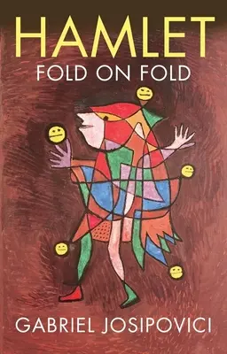 Hamlet: Pliere peste pliere - Hamlet: Fold on Fold
