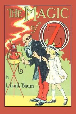 Magia din Oz - The Magic of Oz