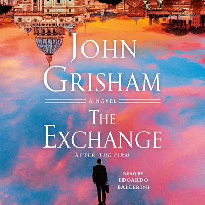 The Exchange: După firmă - The Exchange: After the Firm