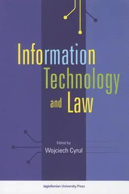Tehnologia informației și dreptul - Information Technology and Law