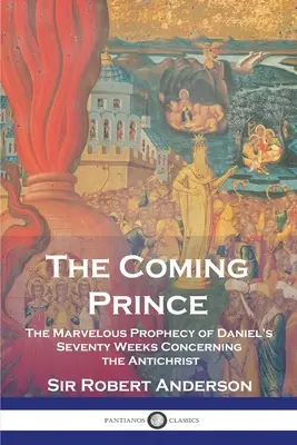 Prințul care vine - The Coming Prince