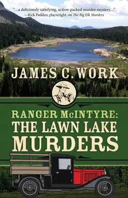 Ranger McIntyre: Crimele de la Lawn Lake - Ranger McIntyre: The Lawn Lake Murders