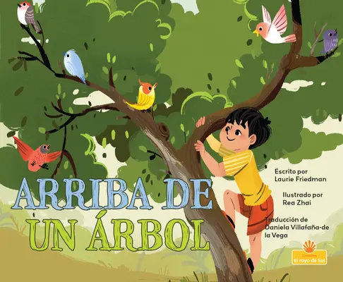Arriba de Un rbol (Sus într-un copac) - Arriba de Un rbol (Up a Tree)