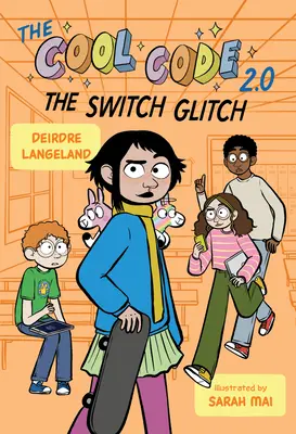 The Cool Code 2.0: Defecțiunea comutatorului - The Cool Code 2.0: The Switch Glitch