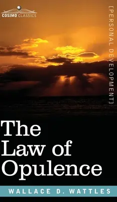 Legea opulenței (The Law of Opulence) - The Law of Opulence