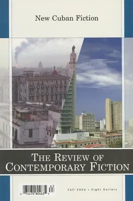New Cuban Fiction: Volumul 26, Numărul 3 - New Cuban Fiction: Volume 26, Number 3