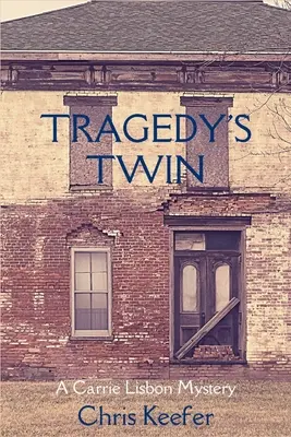 Geamănul tragediei: Un mister Carrie Lisbon - Tragedy's Twin: A Carrie Lisbon Mystery