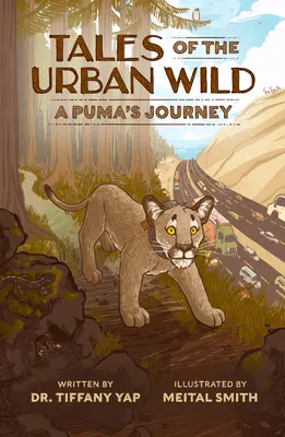 Povești din sălbăticia urbană: Călătoria unui puma - Tales of the Urban Wild: A Puma's Journey