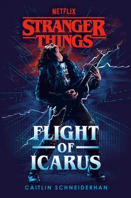 Lucruri mai ciudate: Zborul lui Icar - Stranger Things: Flight of Icarus