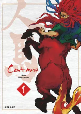 Centauri Vol 1 - Centaurs Vol 1
