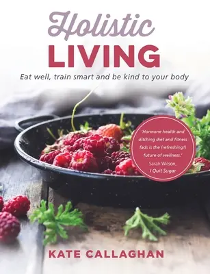 Viața holistică - Holistic Living