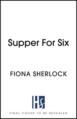 Supper for Six