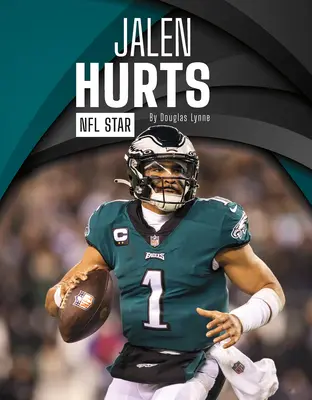 Jalen Hurts: Star NFL - Jalen Hurts: NFL Star