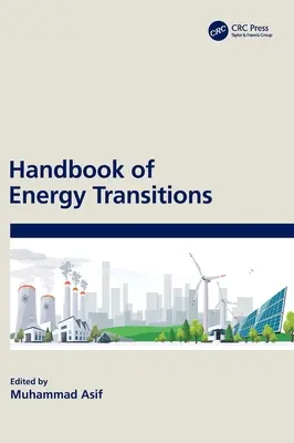 Manualul tranzițiilor energetice - Handbook of Energy Transitions