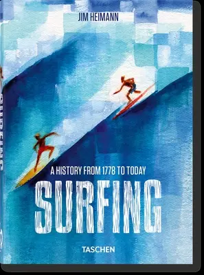 Surfing. 1778-azi. Ed. a 40-a. - Surfing. 1778-Today. 40th Ed.