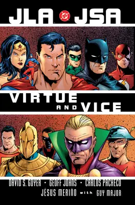 Jla/Jsa: Virtute și viciu (Ediție nouă) - Jla/Jsa: Virtue and Vice (New Edition)