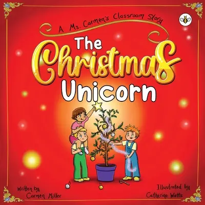 Unicornul de Crăciun - The Christmas Unicorn