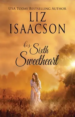 A șasea lui iubită - His Sixth Sweetheart