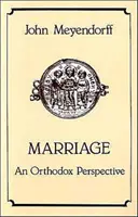 Căsătoria - o perspectivă ortodoxă - Marriage - An Orthodox Perspective