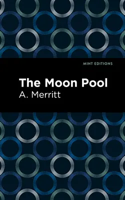 Piscina lunară - The Moon Pool