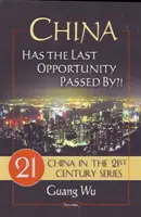 China - A trecut ultima șansă?! - China - Has the Last Opportunity Passed By?!