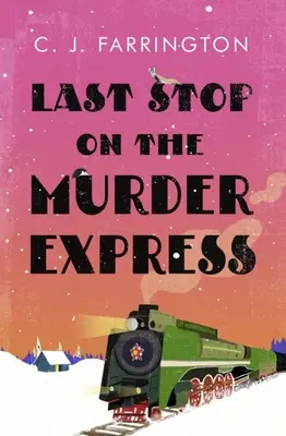 Ultima oprire pe expresul crimei - Last Stop on the Murder Express