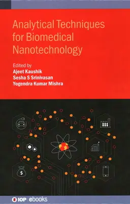 Tehnici analitice pentru nanotehnologia biomedicală - Analytical Techniques for Biomedical Nanotechnology