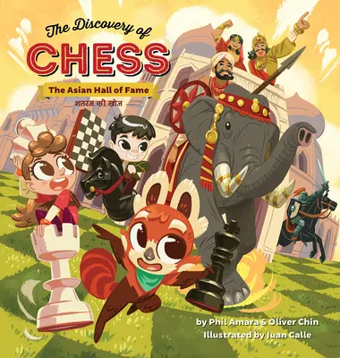 Descoperirea șahului: Hall of Fame-ul asiatic - The Discovery of Chess: The Asian Hall of Fame