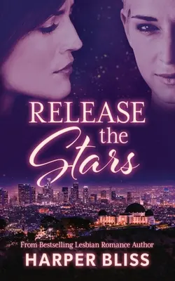 Eliberați stelele - Release the Stars