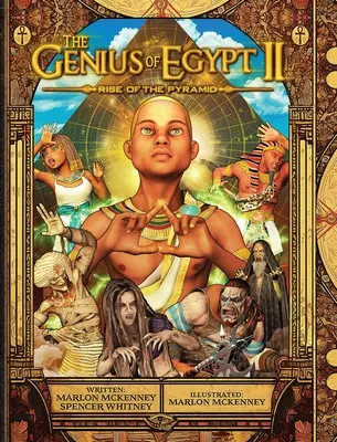 Geniul Egiptului II: Ridicarea piramidei (The Genius of Egypt II: Rise of the Pyramid) - The Genius of Egypt II: Rise of the Pyramid
